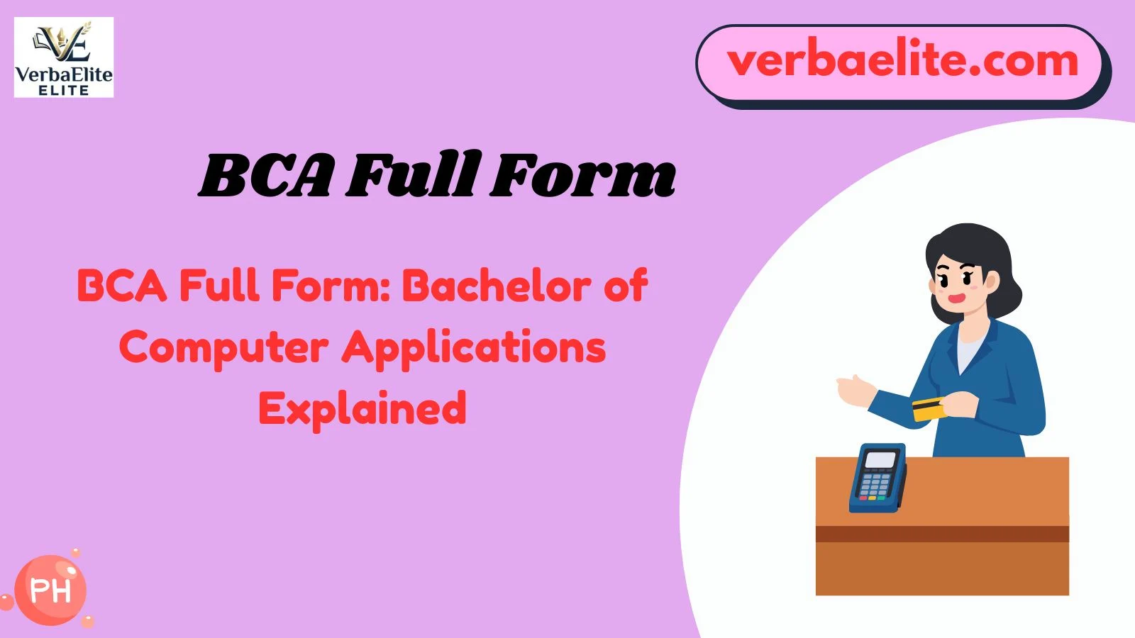 BCA Full Form