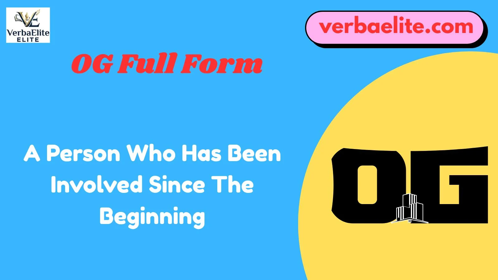 OG Full Form
