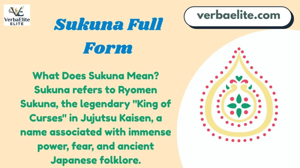 What Does Sukuna Mean