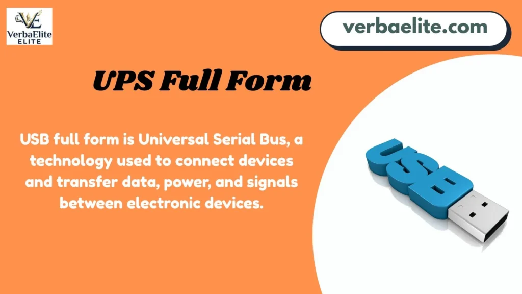 What Is the Full Form of UPS