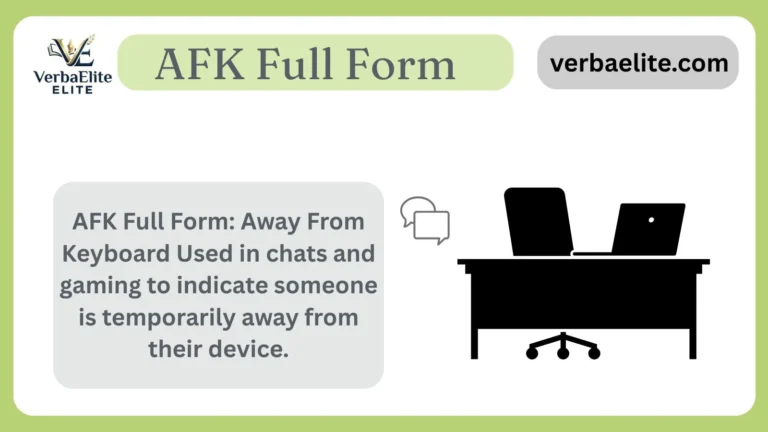 AFK Full Form