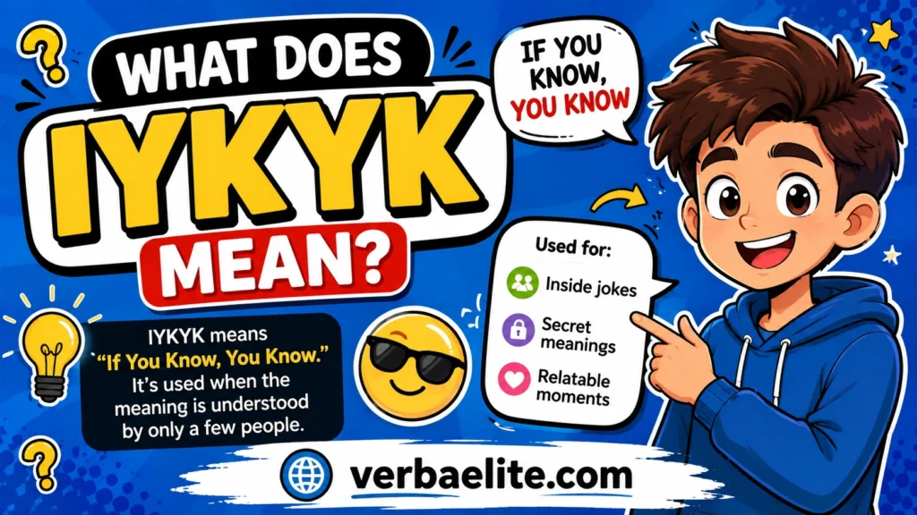 What Does IYKYK Mean