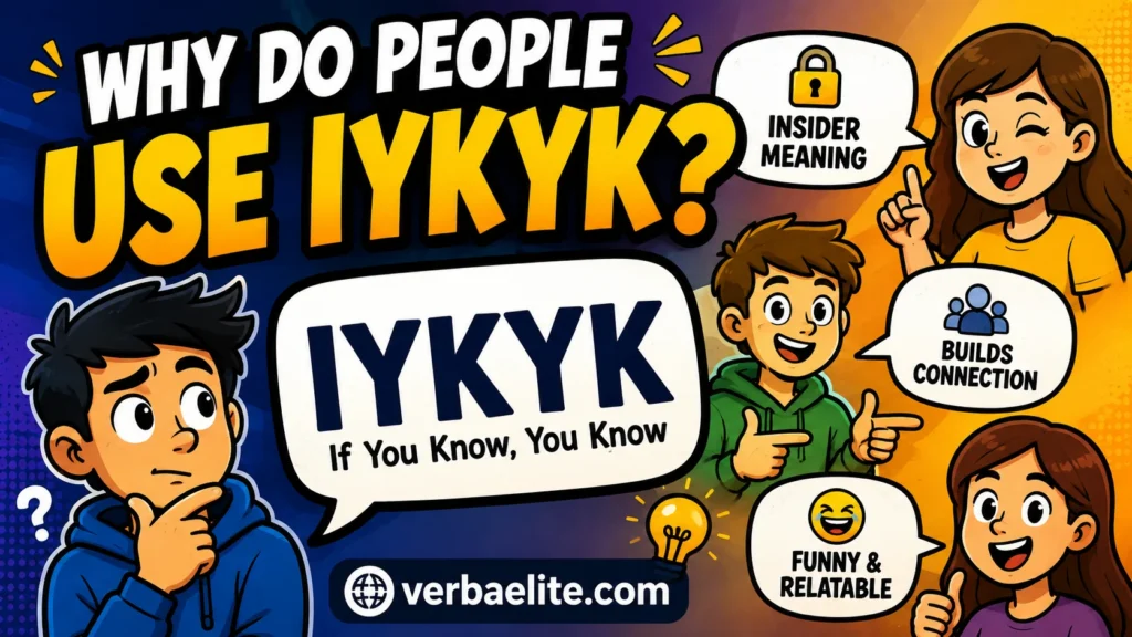 Why Do People Use IYKYK